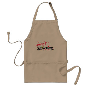 Do Not Stop Christmas Believing Santa Hat Reindeer Standard Apron