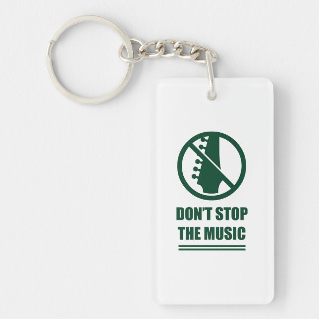 Do Not Stop The Music Key Ring (Front)