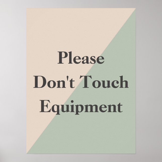 Do Not Touch Equipment Professional Boundary Poster (Front)
