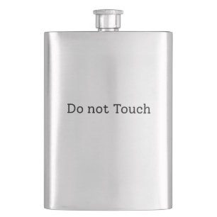 Do not touch hip flask