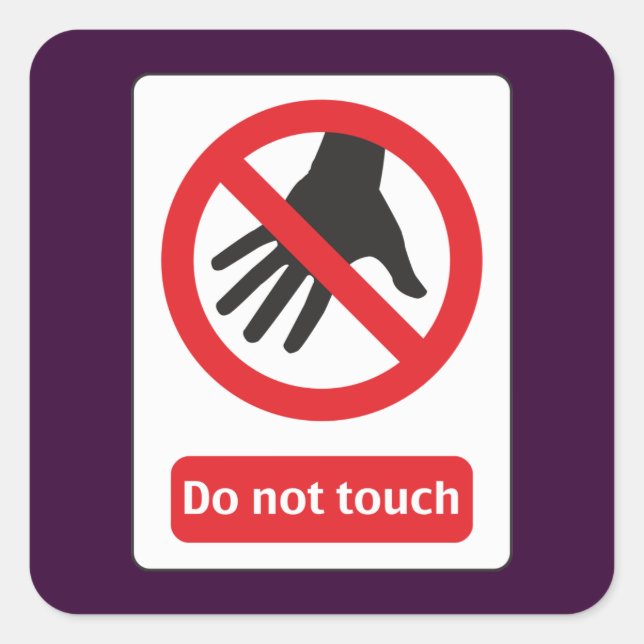 do not touch square sticker (Front)