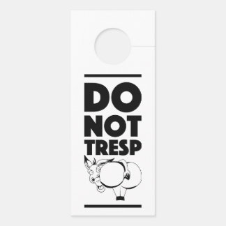 do not trespass door hanger