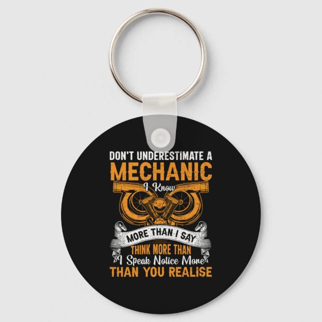 Do Not Underestimate Mechanic Key Ring (Front)