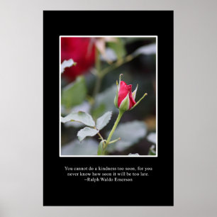 Do not wait too long to do kindness poster