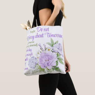 Do not Worry about Tomorrow Christian Peony Flower Tote Bag