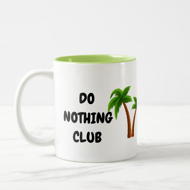 Do Nothing Club Mug (Left)