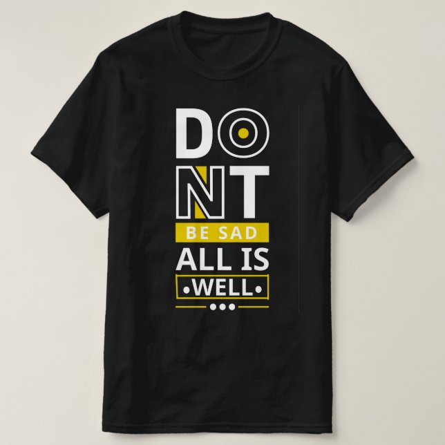 do nt allis well T-Shirt (Design Front)