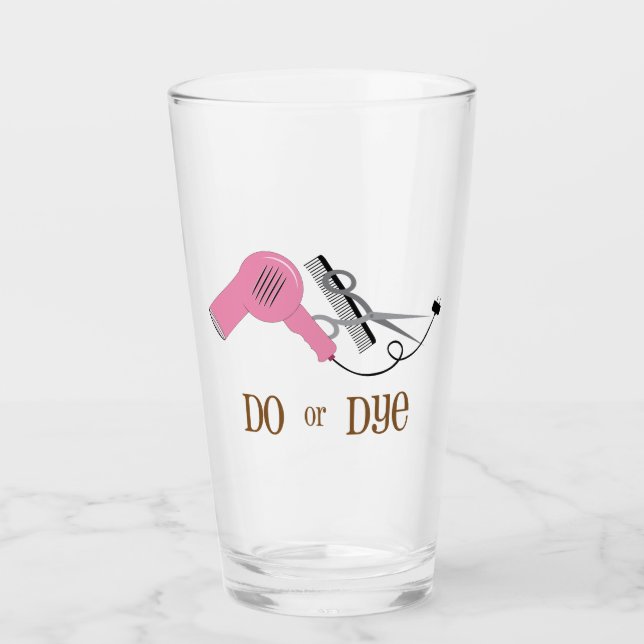 Do Or Dye Glass (Front)