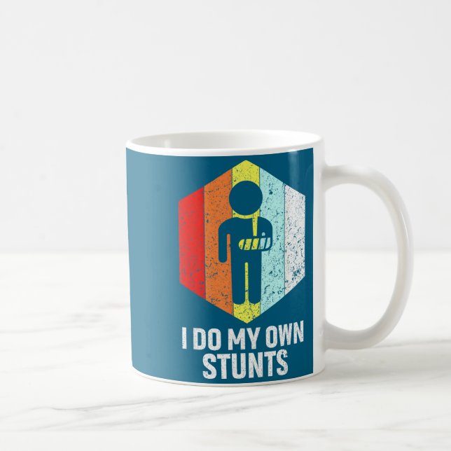 Do Own Stunts Broken Arm Shoulder Coffee Mug (Right)