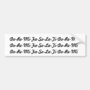 Do Re Mi Bumper Sticker