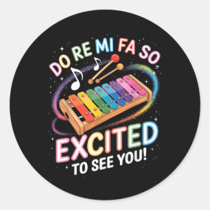 Do Re Mi Fa Excited To See Music Teacher Xylophone Classic Round Sticker
