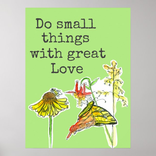 Do Small Things With Great Love Bees Poster (Front)