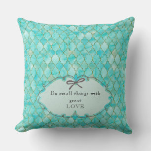 Do small things with great love-Marocco aqua gold Cushion