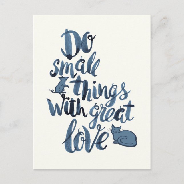 Do Small Things With Great Love Postcard (Front)