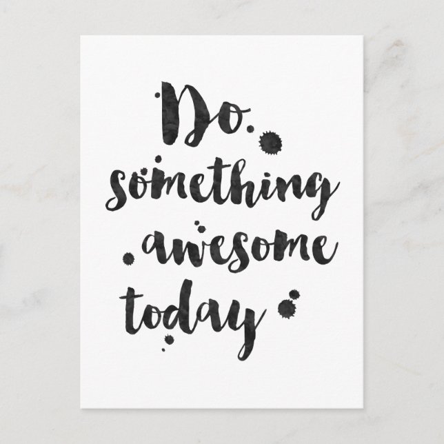 Do Something Awesome Today - Inspirational Card (Front)