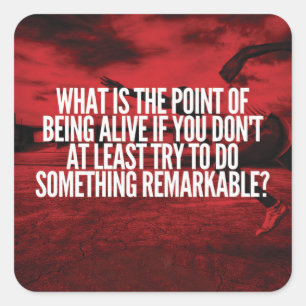 Do Something Remarkable - Workout Motivational Square Sticker
