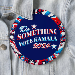 Do Something Vote Kamala 2024 6 Cm Round Badge