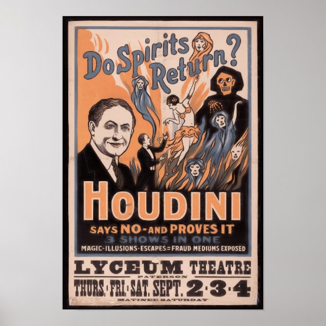 Do spirits return? Houdini says no Poster (Front)