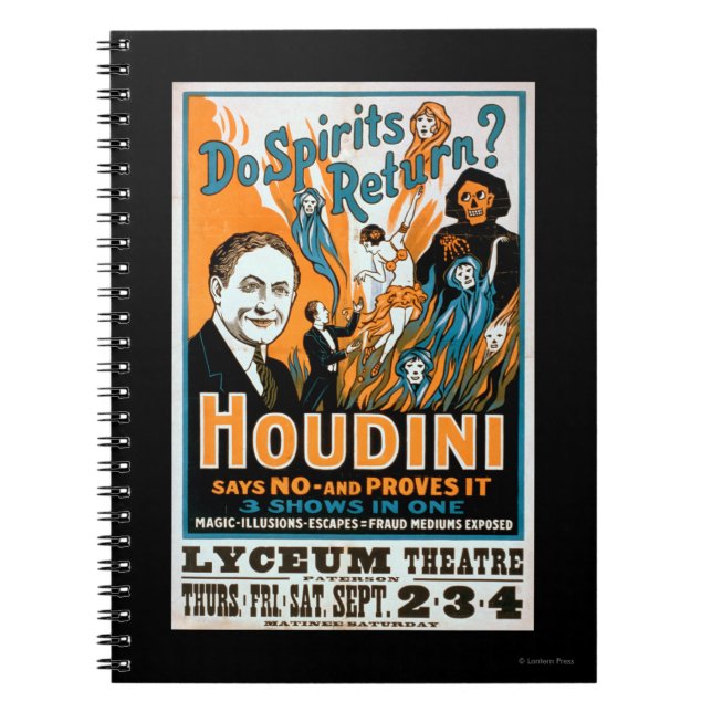 Do Spirits Return? Houdini Says NO - Proves It Notebook (Front)