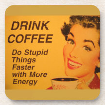 Do Stupid Things Faster Coffee