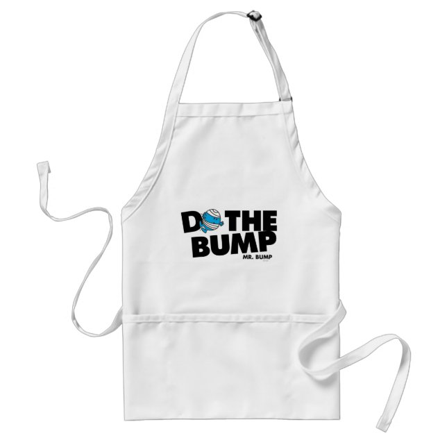 Do The Bump | Mr. Bump Standard Apron (Front)