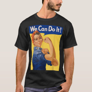 Do The Can It Rosie Riveter Feminist T-Shirt