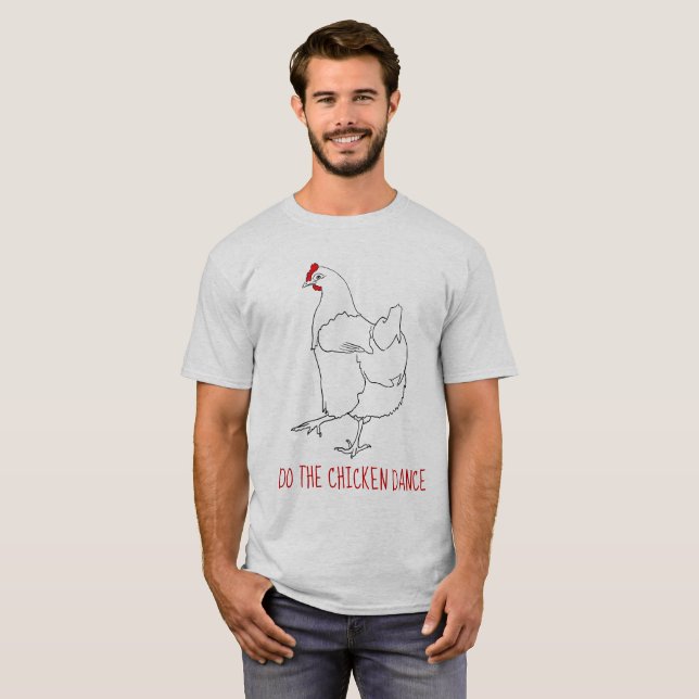 Do the Chicken Dance Funny Cute Quirky Animal Art T-Shirt (Front Full)