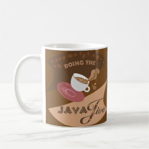 Do The Java Jive Coffee Mug