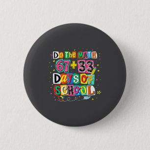 Do The Math 100 Days Of School Happy 100th Days Of 6 Cm Round Badge