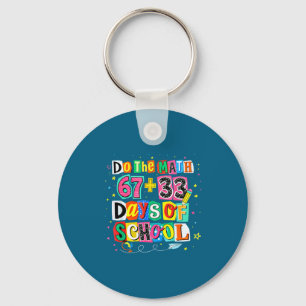 Do The Math 100 Days Of School Happy 100th Days Of Key Ring