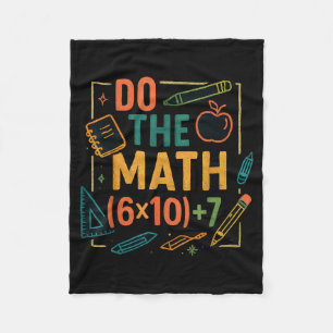 Do The Math 67 Funny Equation Back To School Fleece Blanket