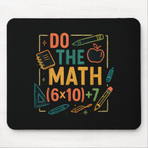 Do The Math 67 Funny Equation Back To School  Mouse Pad