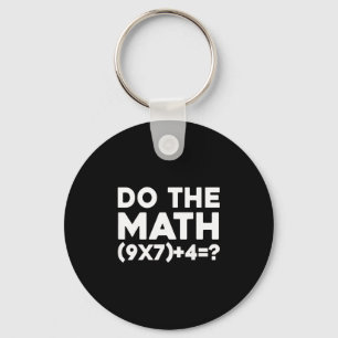 Do The Math 67 Meme 1  Key Ring