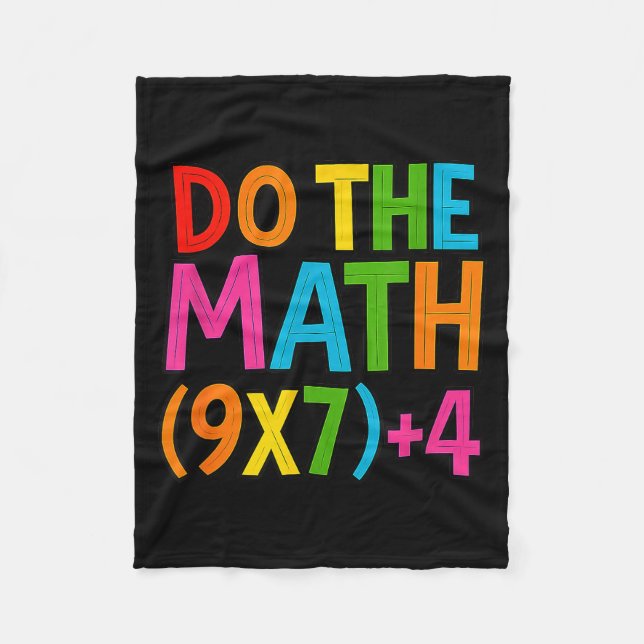 Do The Math 67 Meme 6 7 Funny Six Seven  Fleece Blanket (Front)