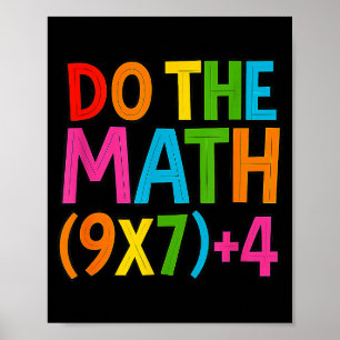 Do The Math 67 Meme 6 7 Funny Six Seven  Poster