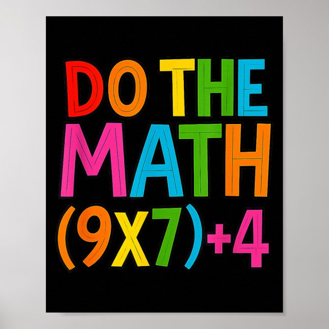 Do The Math 67 Meme 6 7 Funny Six Seven  Poster (Front)