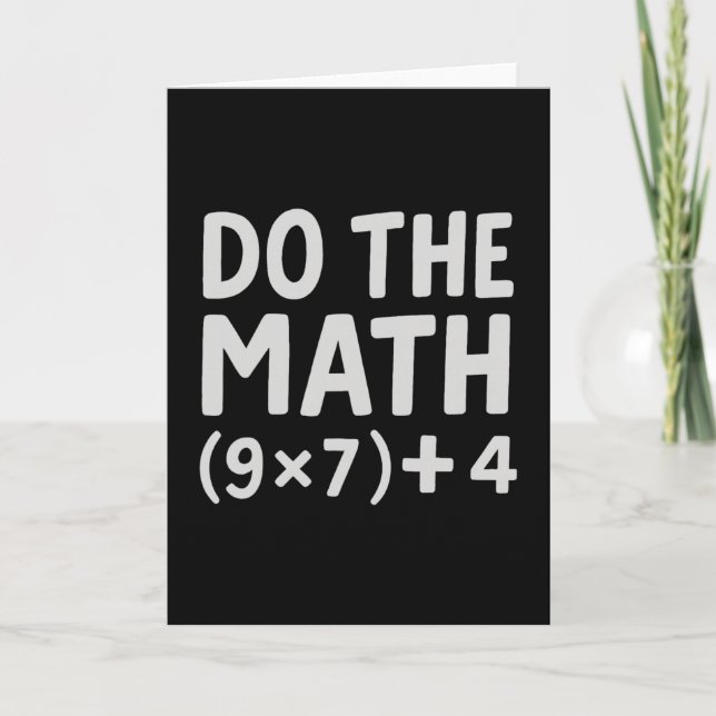 Do The Math 67 Meme  Card (Front)
