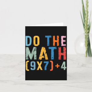 Do The Math 67 Meme Funny Six Seven Men Women Teac Card