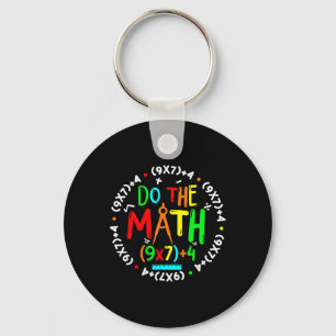 Do The Math 67 Meme Funny Six Seven Men Women Teac Key Ring