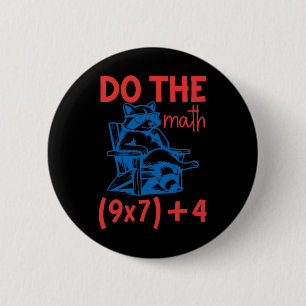 Do The Math, 67 Meme, Funny Six Seven Teacher Funn 6 Cm Round Badge