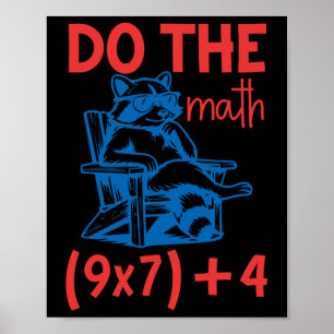 Do The Math, 67 Meme, Funny Six Seven Teacher Funn Poster