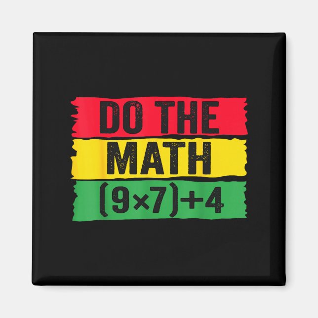 Do The Math 67 Meme Funny Six Seven Teacher Joke B Magnet (Front)