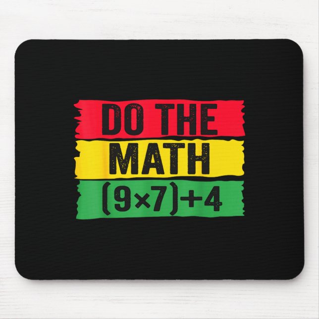 Do The Math 67 Meme Funny Six Seven Teacher Joke B Mouse Pad (Front)