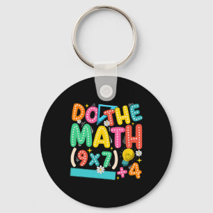 Do The Math 67 Meme Funny Six Seven Teacher Key Ring