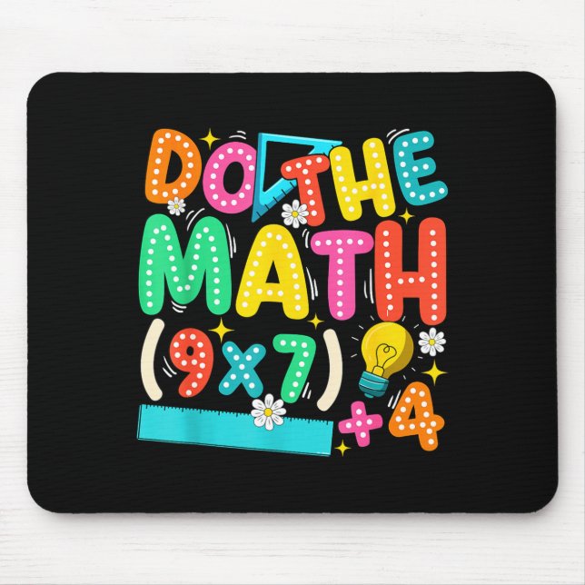 Do The Math 67 Meme Funny Six Seven Teacher  Mouse Pad (Front)