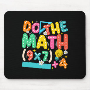 Do The Math 67 Meme Funny Six Seven Teacher Mouse Pad