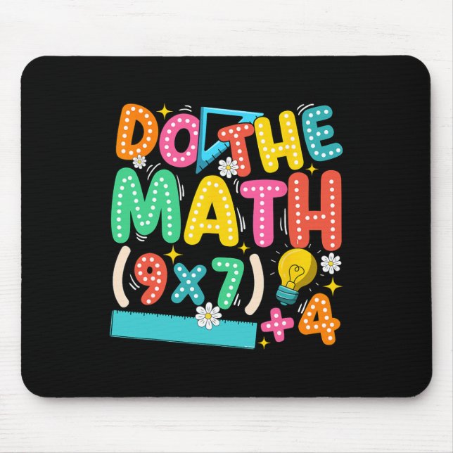 Do The Math 67 Meme Funny Six Seven Teacher  Mouse Pad (Front)