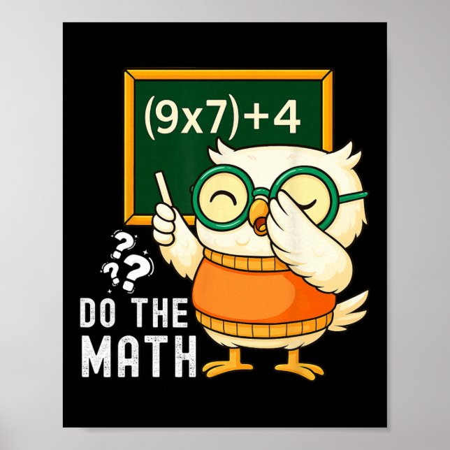 Do The Math 67 Meme Funny Six Seven Teacher Studen Poster (Front)