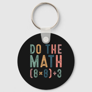 Do The Math 67 Meme Funny Six Seven Teacher Women Key Ring