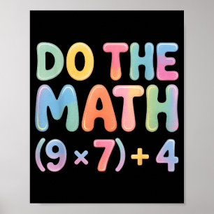 Do The Math 67 Six Seven 6 7  Poster